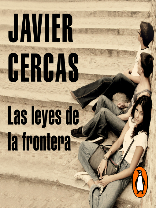 Title details for Las leyes de la frontera by Javier Cercas - Wait list